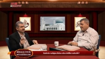 Kaderin varlığını iktiza eden deliller nelerdir?