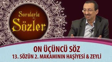 13. Sözün 2. Makamının Haşiyesi & Zeyli