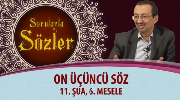 11. Şua, 6. Mesele