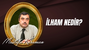 İlham nedir? 