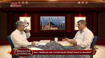 Sırr-ı ehadiyetin nur-u tevhid içinde inkişaf etmesi ne demektir?