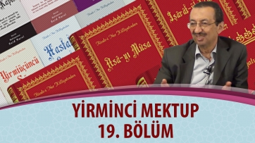 Yirminci Mektup - 19. Bölüm