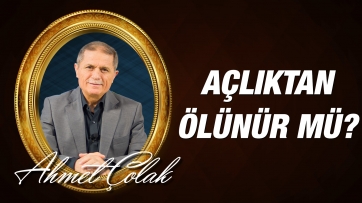 Açlıktan Ölünür Mü?