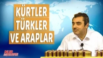 Kürtler, Türkler ve Araplar