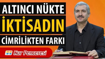 Altıncı Nükte: İktisadın Cimrilikten Farkı!