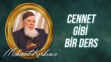 Cennet gibi bir ders - Sözler (28.Söz)