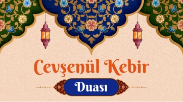 Cevşenül Kebir Duası | Arapça ve Türkçe Meal
