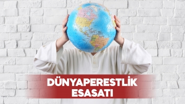 Dünyaperestlik Esasatı
