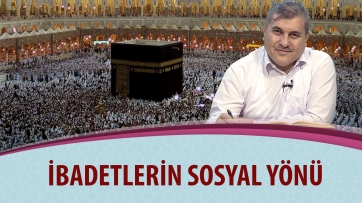 İbadetlerin sosyal yönü