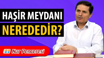 Haşir Meydanı Nerededir?