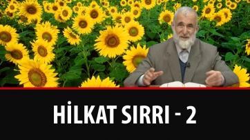 Hilkat Sırrı - 2.Bölüm