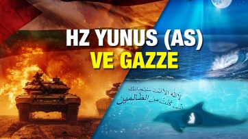 Hz Yunus (as) ve GAZZE