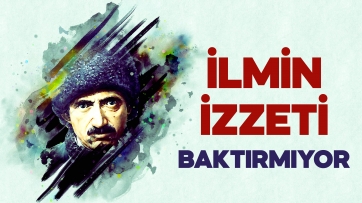 İlmin izzeti baktırmıyor - Harama Nazar Etmemek