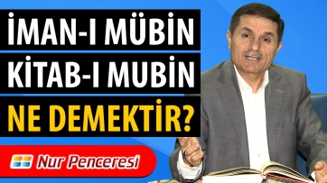 İmam-ı Mübin, Kitab-ı Mubin Ne Demektir?