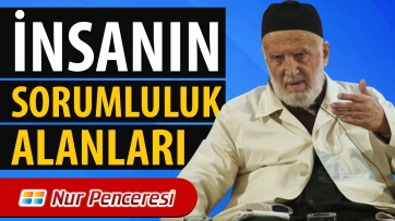 İnsanın Sorumluluk Alanları 