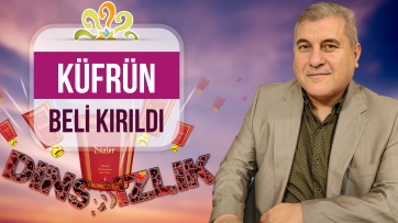 Küfrün beli kırıldı!