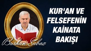 Kur'an ve felsefenin (din dışı) şahsi ve toplumsal hayata bakış açıları