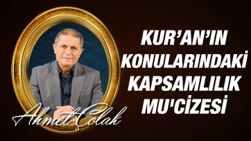 Kur’an’ın Konularındaki Kapsamlılık Mu'cizesi
