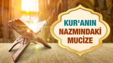 Kur'anın Nazmındaki Mucizeler