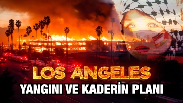 Los Angeles Yangını ve Kaderin Planı