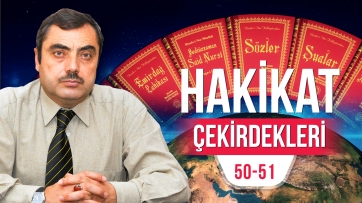 Hakikat çekirdekleri (50-51.Vecizeler)