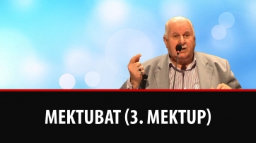 Mektubat (3.Mektup)