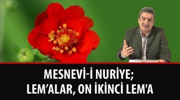 Mesnevi-i Nuriye; Lem’alar, On İkinci Lem'a