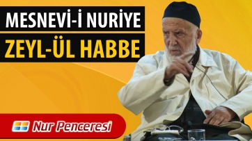 Mesnevi-i Nuriye (Zeyl-ül Habbe) 