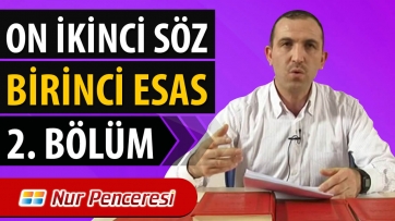 On İkinci Söz, Birinci Esas 2. Bölüm