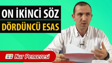 On İkinci Söz, Dördüncü Esas