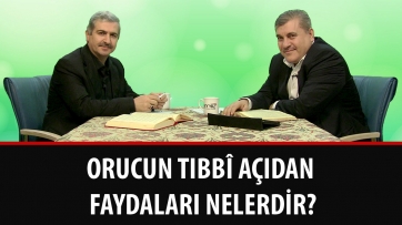 Orucun tıbbî açıdan faydaları nelerdir?