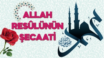 Allah Resulünün Şecaati