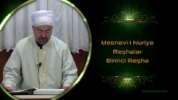 Mesnevî-i Nuriye, Reşhalar; 2.Ders