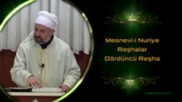 Mesnevî-i Nuriye, Reşhalar; 6.Ders