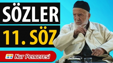 Sözler (11.Söz) 