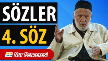 (Sözler 4.Söz) 