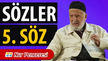 Sözler (5.Söz)