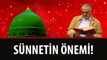 Sünnetin Önemi!
