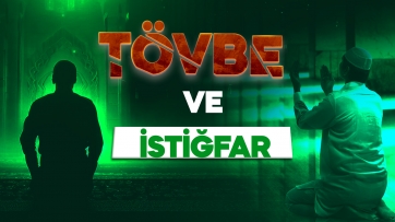 Tövbe ve İstiğfar