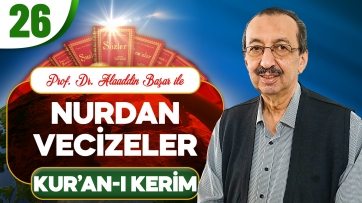 Nurdan Vecizeler: Kur'an-ı Kerim-1.Bölüm