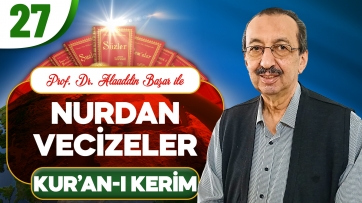 Nurdan Vecizeler: Kur'an-ı Kerim-2.Bölüm