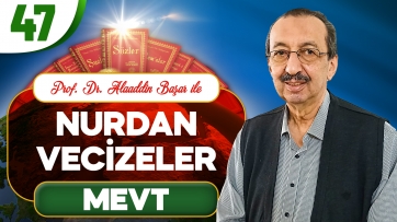 Nurdan Vecizeler: Mevt
