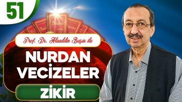Nurdan Vecizeler: Zikir
