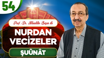 Nurdan Vecizeler: Şuûnât
