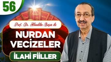 Nurdan Vecizeler: İlahi Fiiller