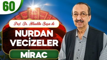Nurdan Vecizeler: Miraç