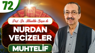Nurdan Muhtelif Vecizeler-10.Bölüm