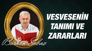 Vesvesenin tanımı, zararları ve korunma yolları
