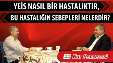 Yeis nasıl bir hastalıktır, bu hastalığın sebepleri nelerdir?