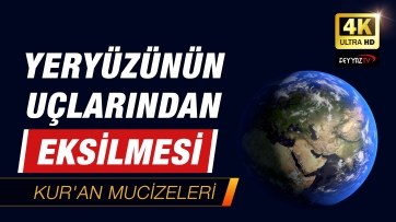 Yeryüzünün Uçlarından Eksilmesi 